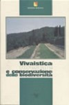 Vivaistica Forestale e conservazione delle biodiversit�