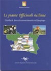 Le piante officinali siciliane guida al riconoscimento e all'impiego