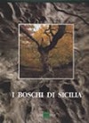I boschi di Sicilia