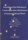 Procedings of the workshop on conservation of the wild relatives  of european cultivated plants